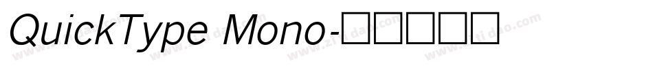 QuickType Mono字体转换